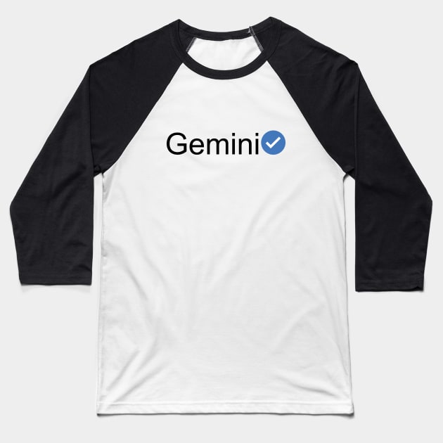 Verified Gemini (Black Text) Baseball T-Shirt by inotyler